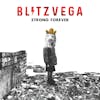 Album artwork for Strong Forever by Blitz Vega