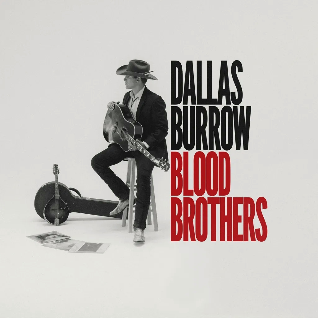 Album artwork for Blood Brothers by Dallas Burrow