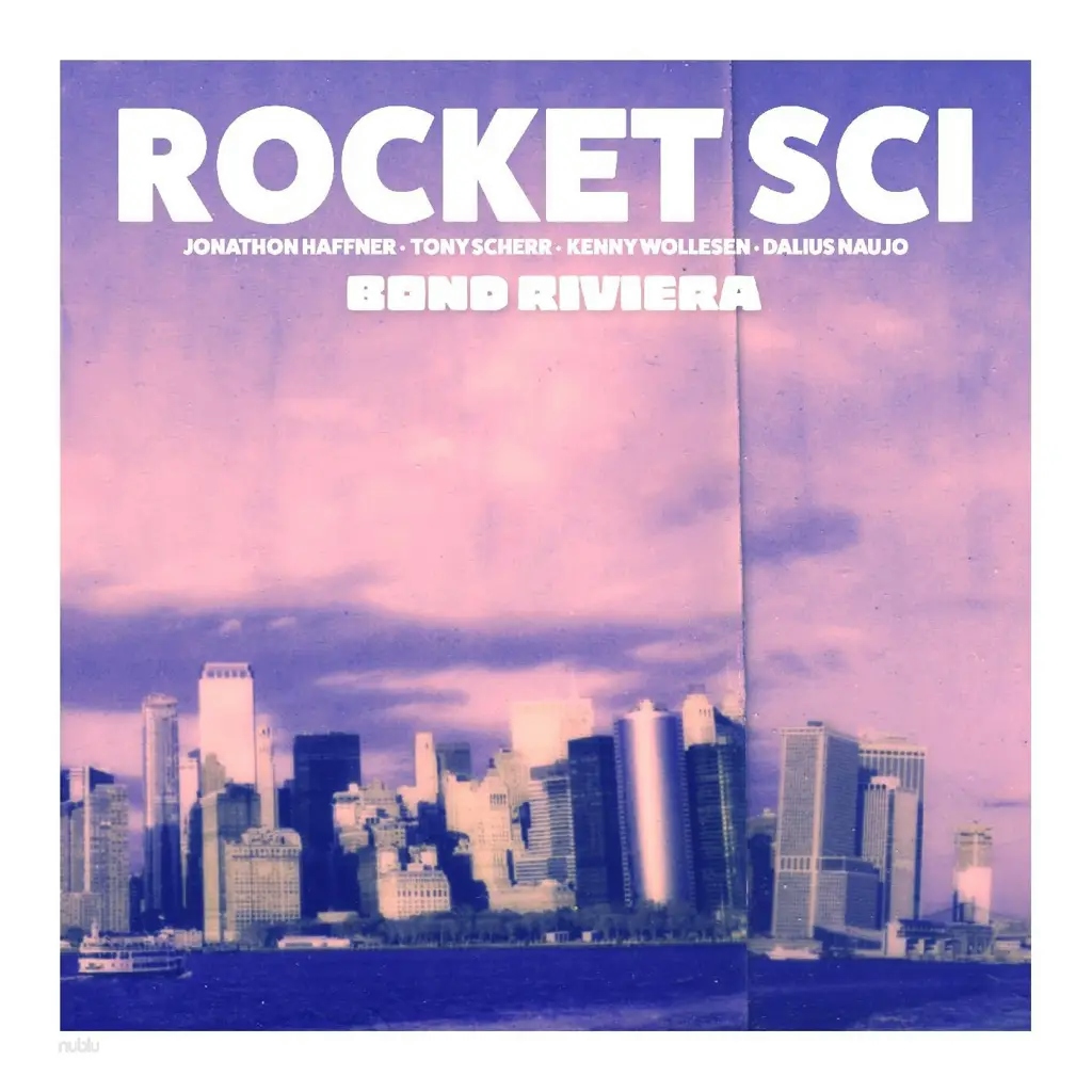 Album artwork for Bond Riviera by Rocket Sci