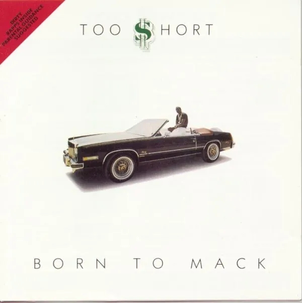 Album artwork for Album artwork for Born To Mack by Too Short by Born To Mack - Too Short