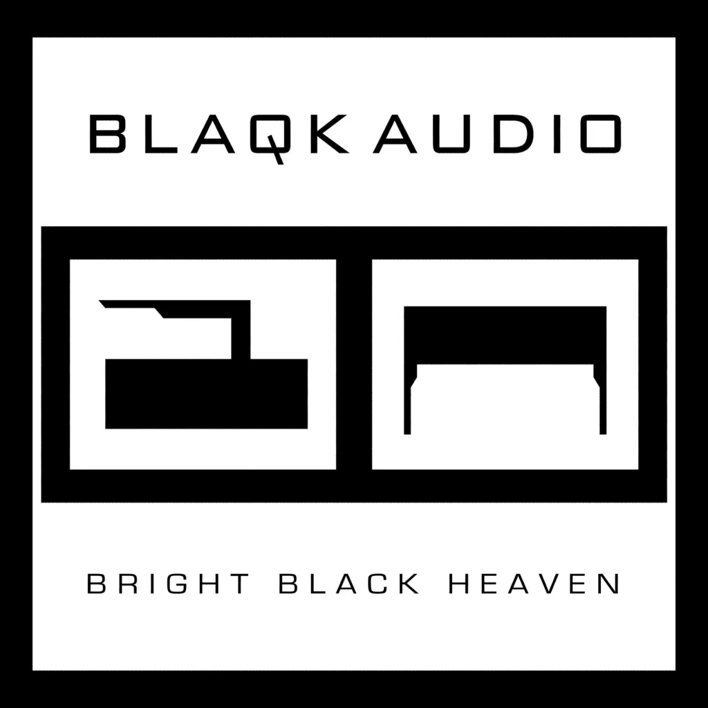 Album artwork for Bright Black Heaven by Blaqk Audio
