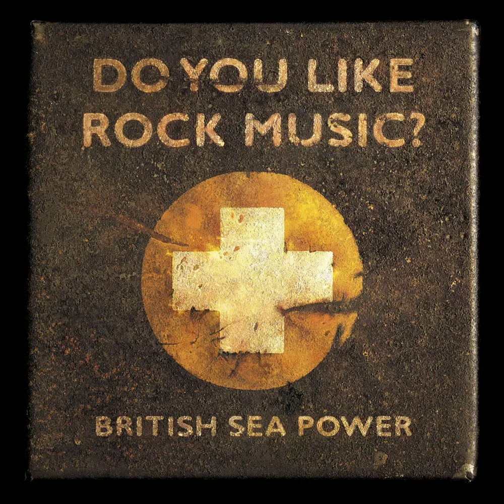 Album artwork for Do You Like Rock Music? (15th Anniversary Expanded Edition) by British Sea Power