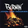 Album artwork for Burnin' by John Lee Hooker