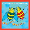 Album artwork for Buzz Buzz - 25th Anniversary Edition by Laurie Berkner Band