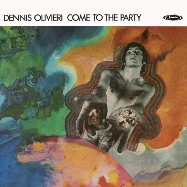 Album artwork for Come To The Party by Dennis Olivieri
