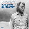 Album artwork for Autonomy - The Productions of Martin Rushent by Various