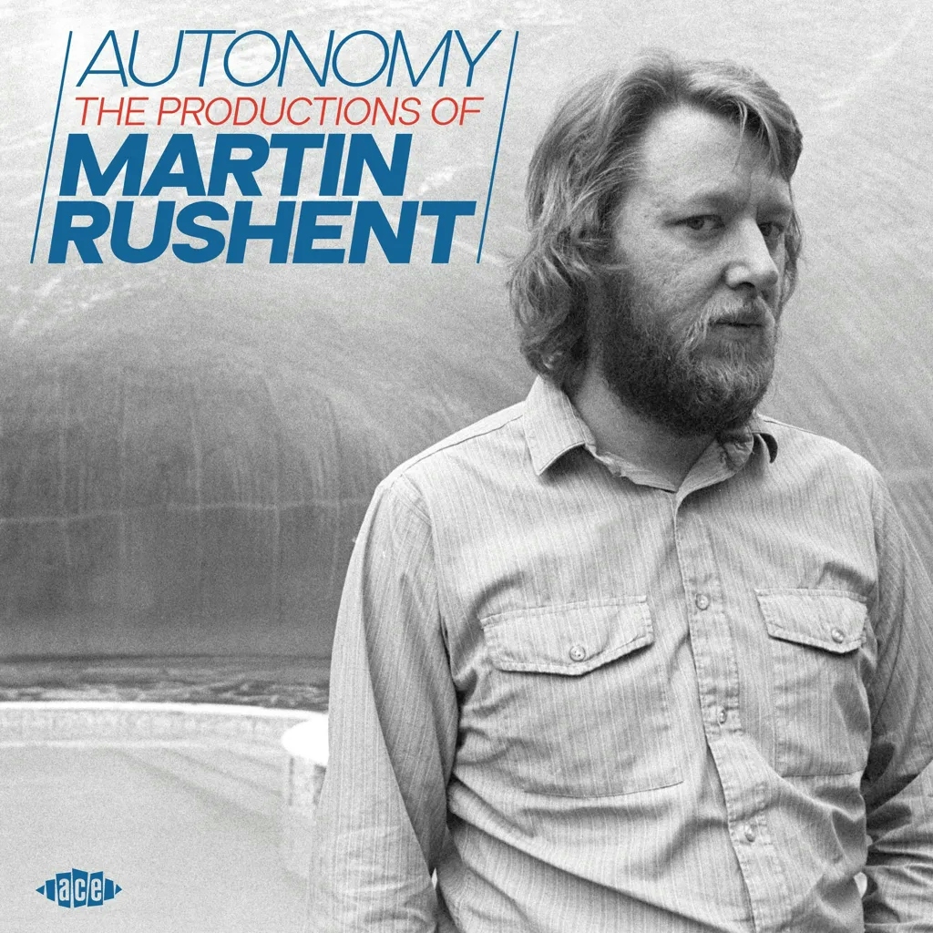 Album artwork for Autonomy - The Productions of Martin Rushent by Various