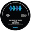 Album artwork for You Make Me Happy / Give Me One More Day  by Dee Ervin