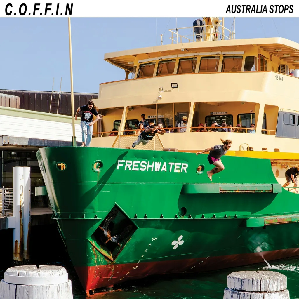 Album artwork for Australia Stops by C.O.F.F.I.N