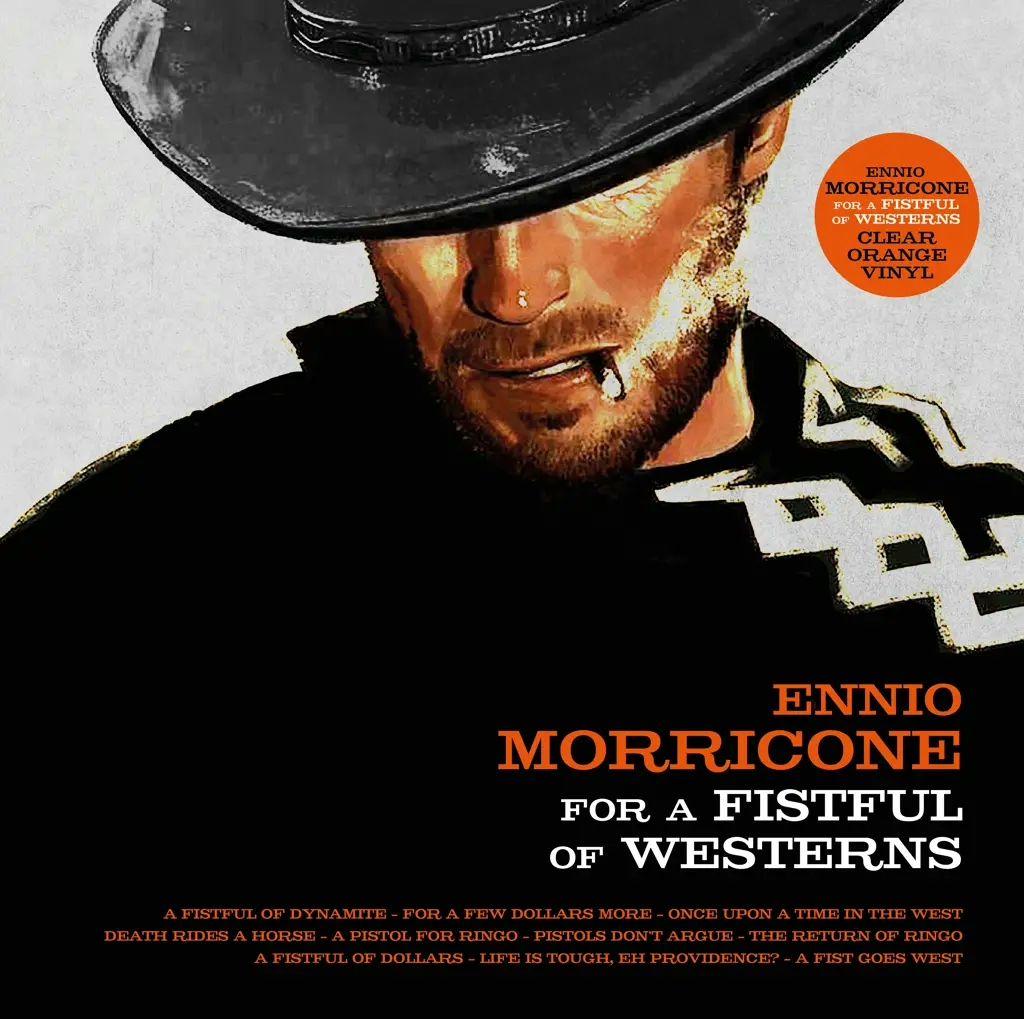 Album artwork for For a Fistful of Westerns by Ennio Morricone