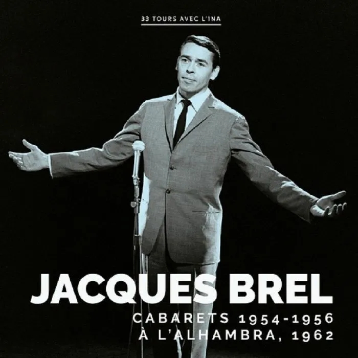 Album artwork for Cabarets 1954 - 1956 by Jacques Brel