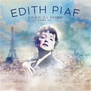 Album artwork for la Vie En Rose - Best Of by Edith Piaf