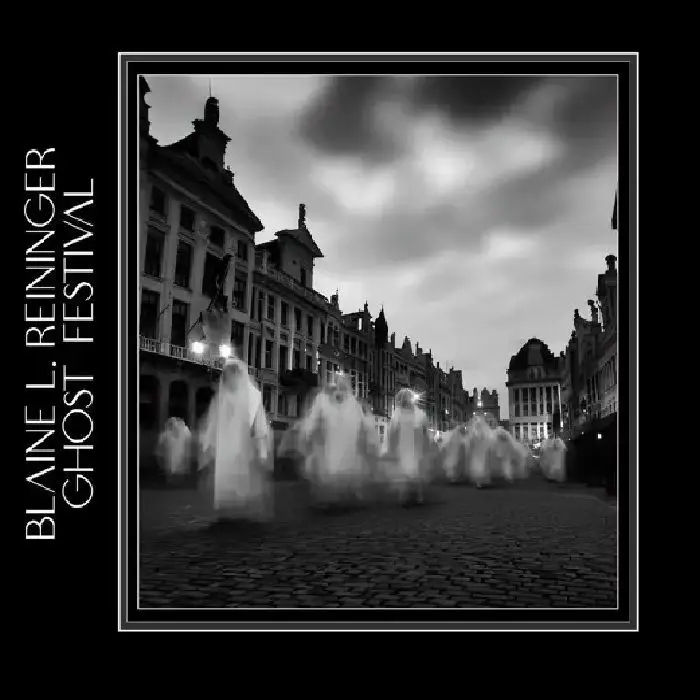 Album artwork for Ghost Festival by Blaine L Reininger