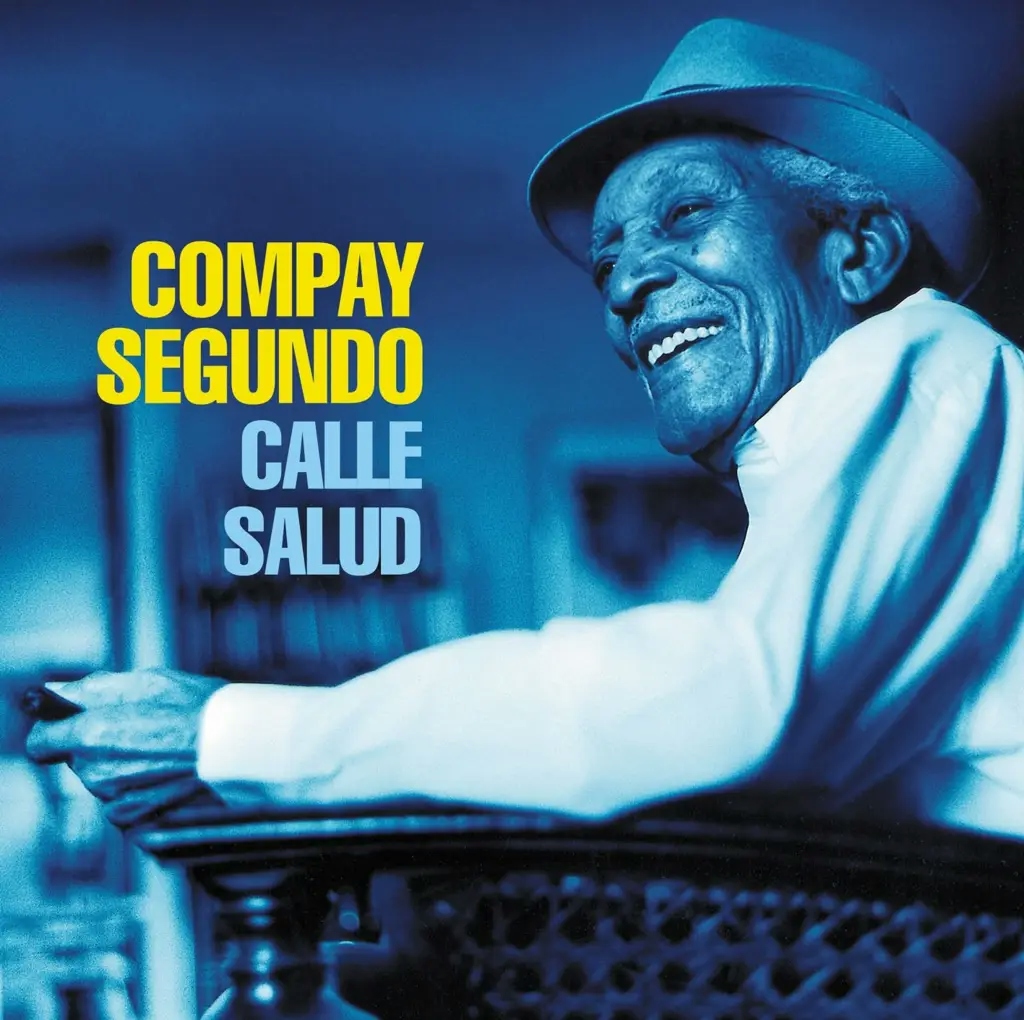 Album artwork for Calle Salud by Compay Segundo