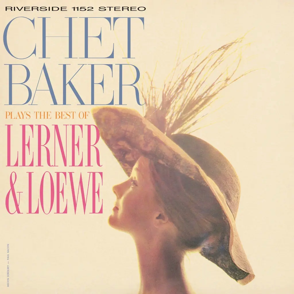 Album artwork for Chet Baker Plays The Best Of Lerner and Loewe by Chet Baker