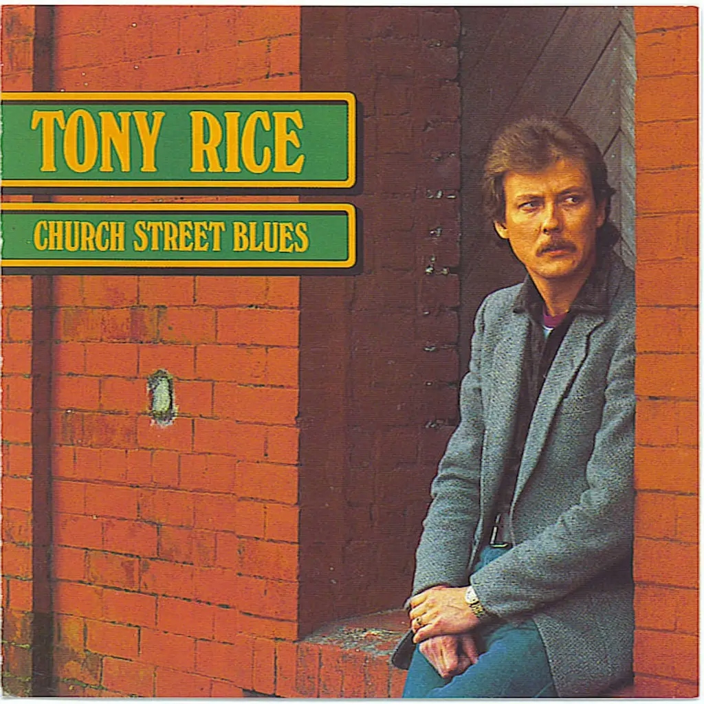 Album artwork for Church Street Blues by Tony Rice