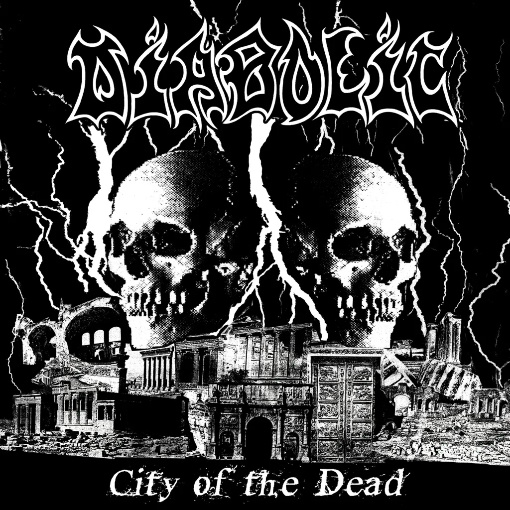 Album artwork for City Of The Dead by Diabolic