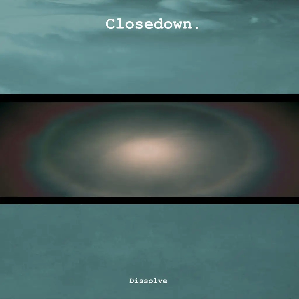 Album artwork for Dissolve by Closedown