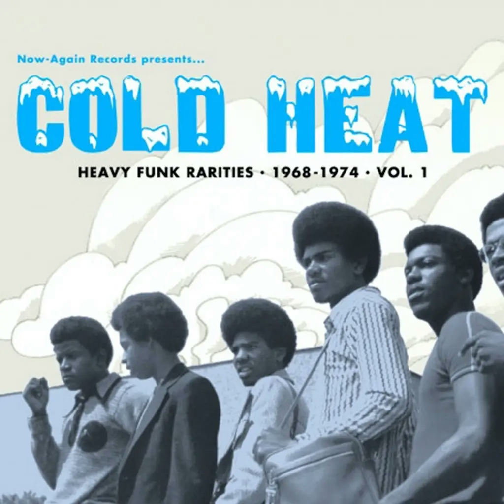 Album artwork for Cold Heat Heavy Funk Rarities - 1968 - 1974 Vol. 1 by Various Artist