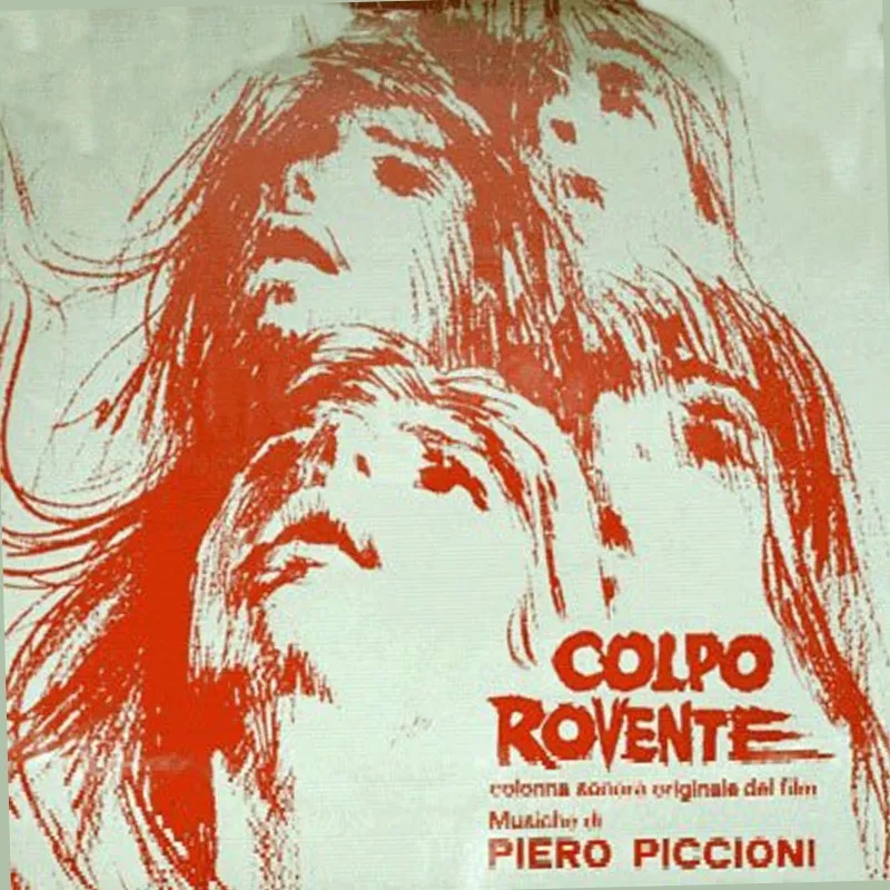 Album artwork for Colpo Rovente by Piero Piccioni