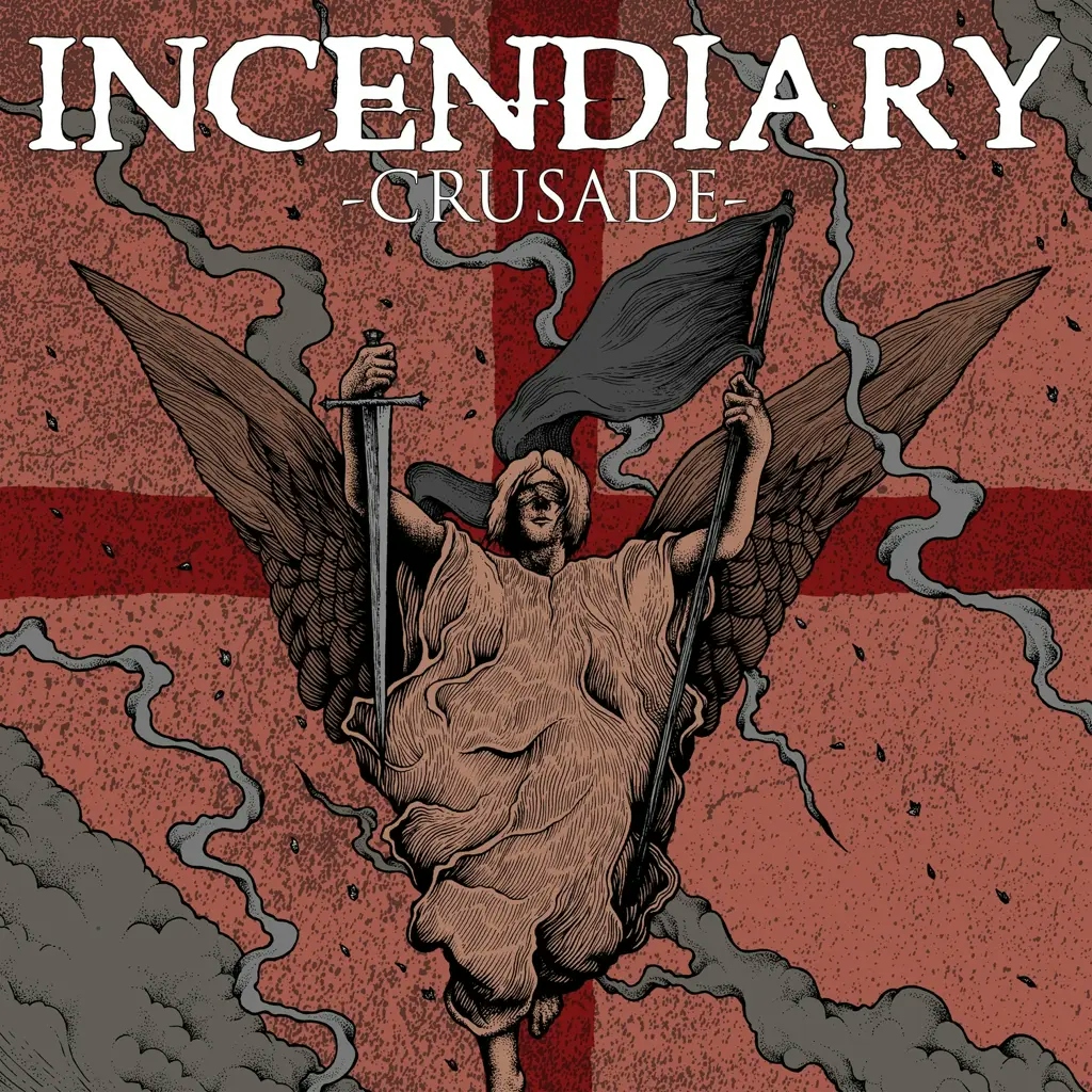 Album artwork for Crusade by Incendiary
