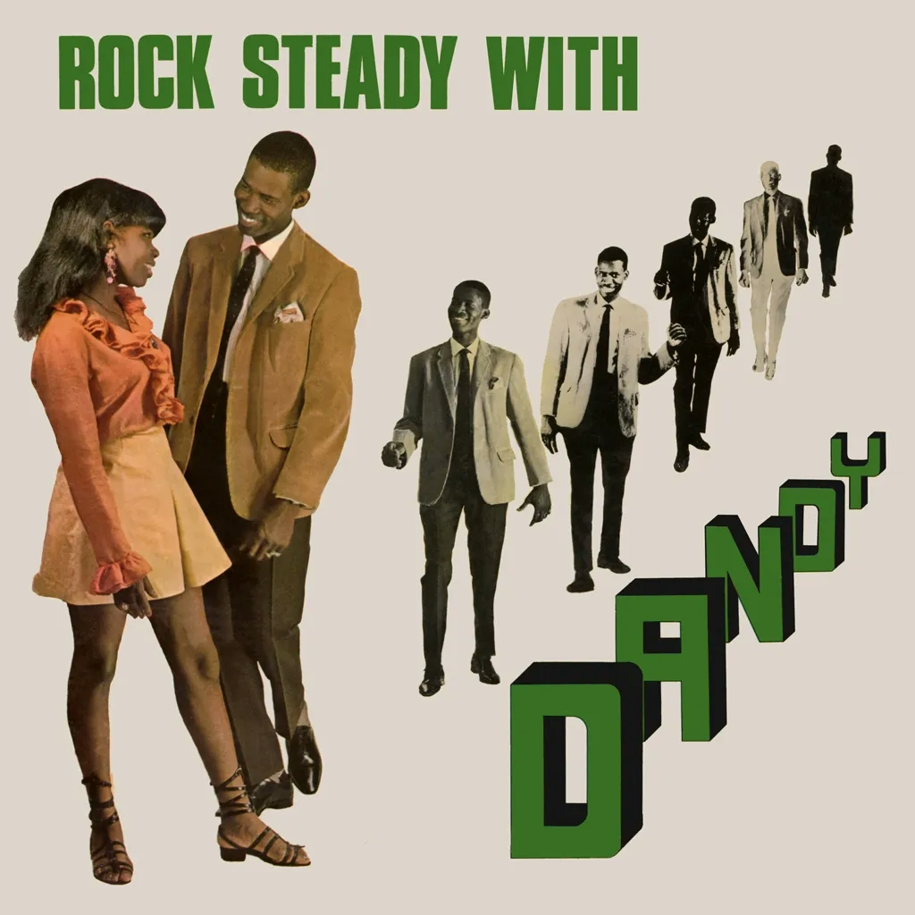 Album artwork for Rock Steady With Dandy by Dandy