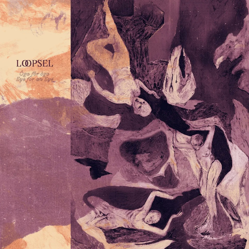 Album artwork for Öga For Öga by Loopsel
