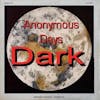 Album artwork for Catalogue Raisonne: Vol. 12: Anonymous Days Part 1 by Dark