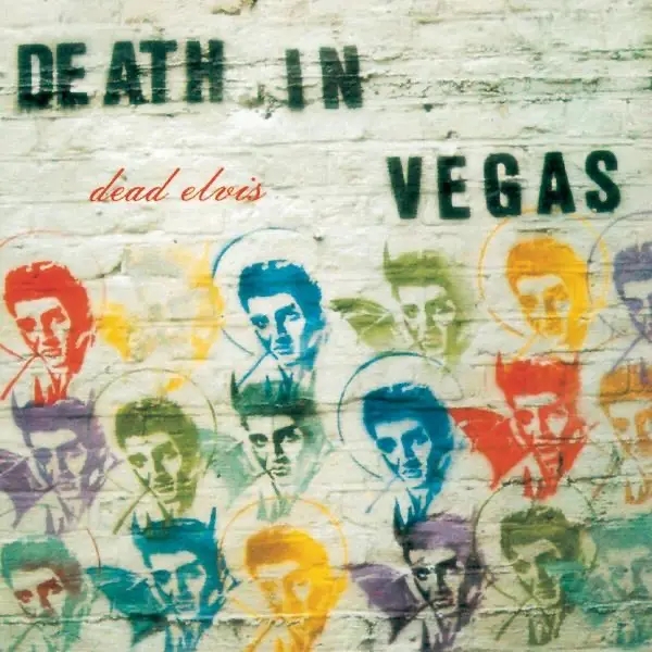 Album artwork for Dead Elvis by Death In Vegas