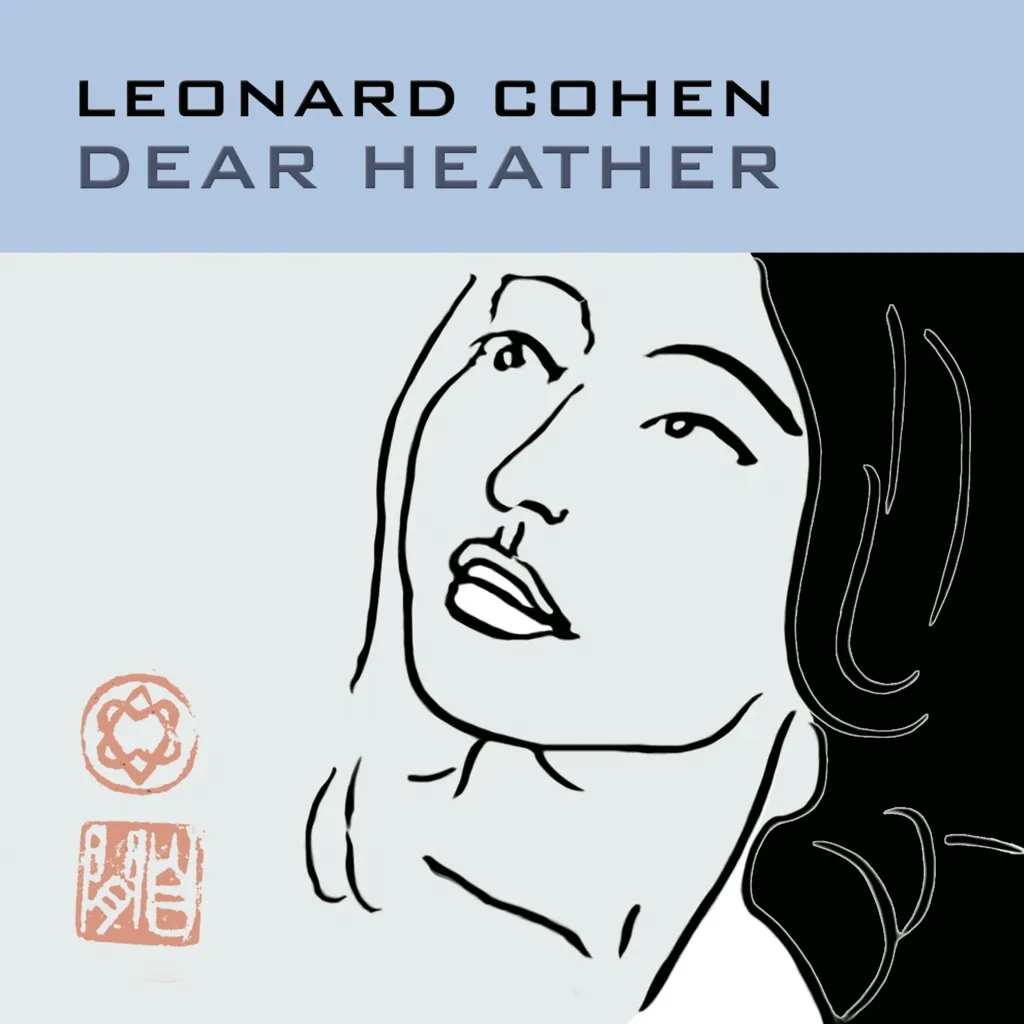 Album artwork for Dear Heather by Leonard Cohen