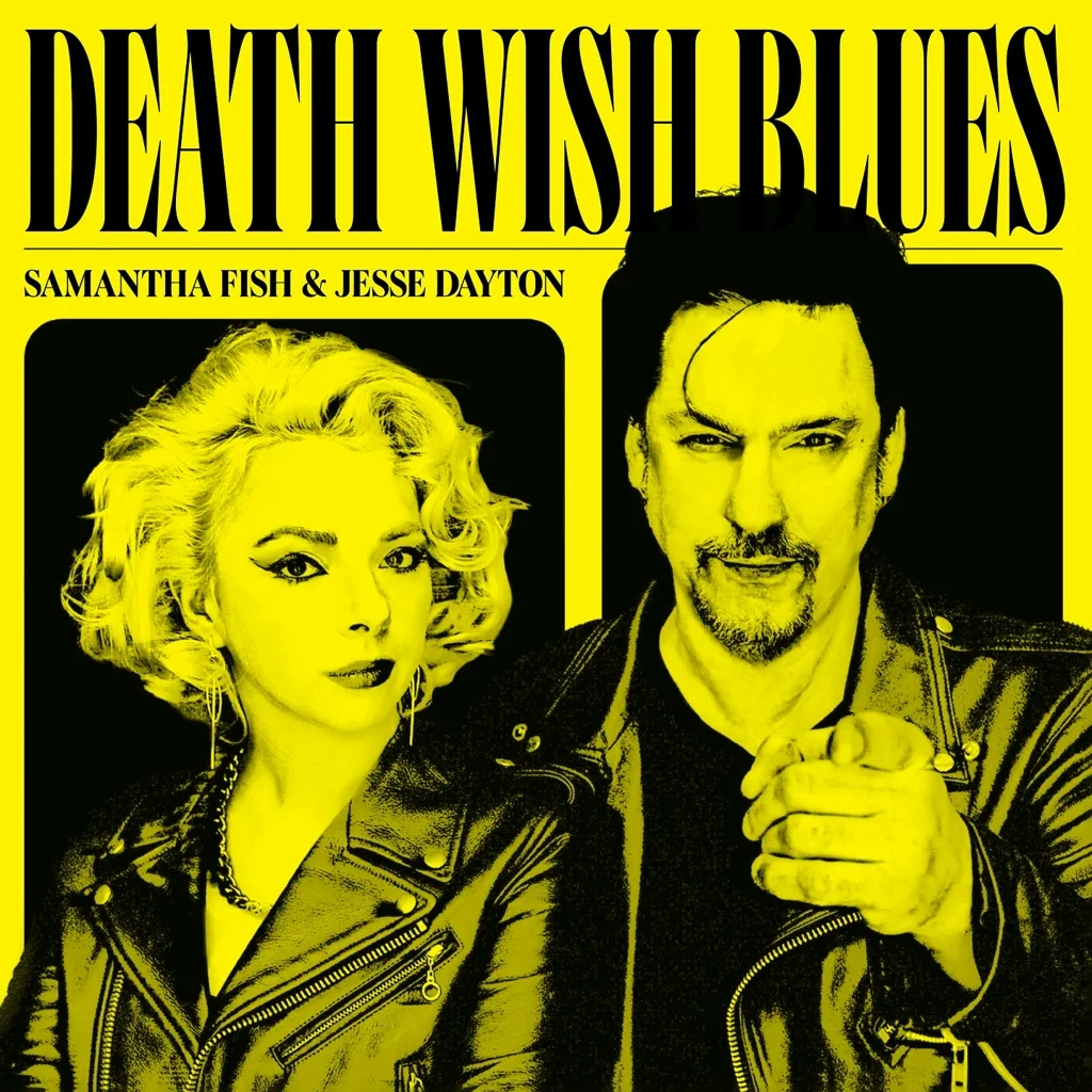 Album artwork for Death Wish Blues by Samantha Fish, Jesse Dayton