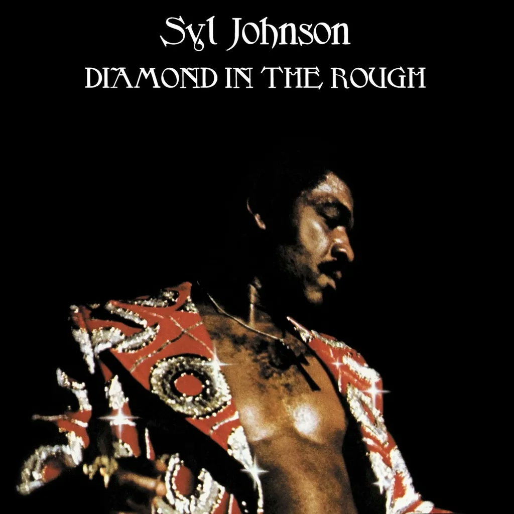 Album artwork for Diamond in the Rough by Syl Johnson