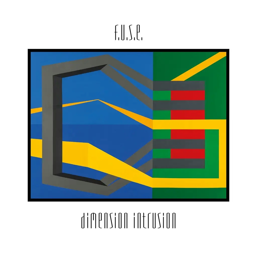 Album artwork for Dimension Intrusion by F.U.S.E.