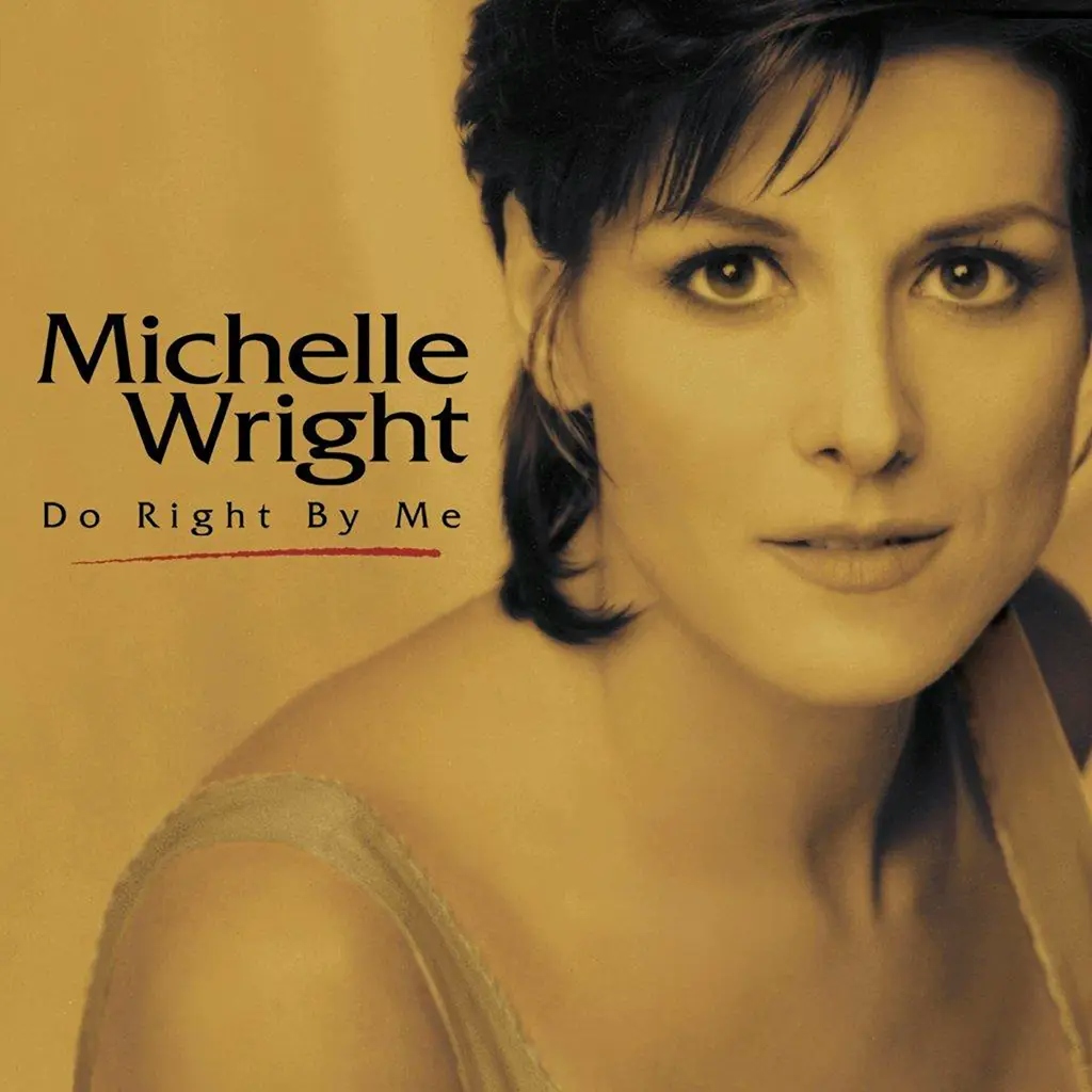 Album artwork for Do Right By Me by Michelle Wright