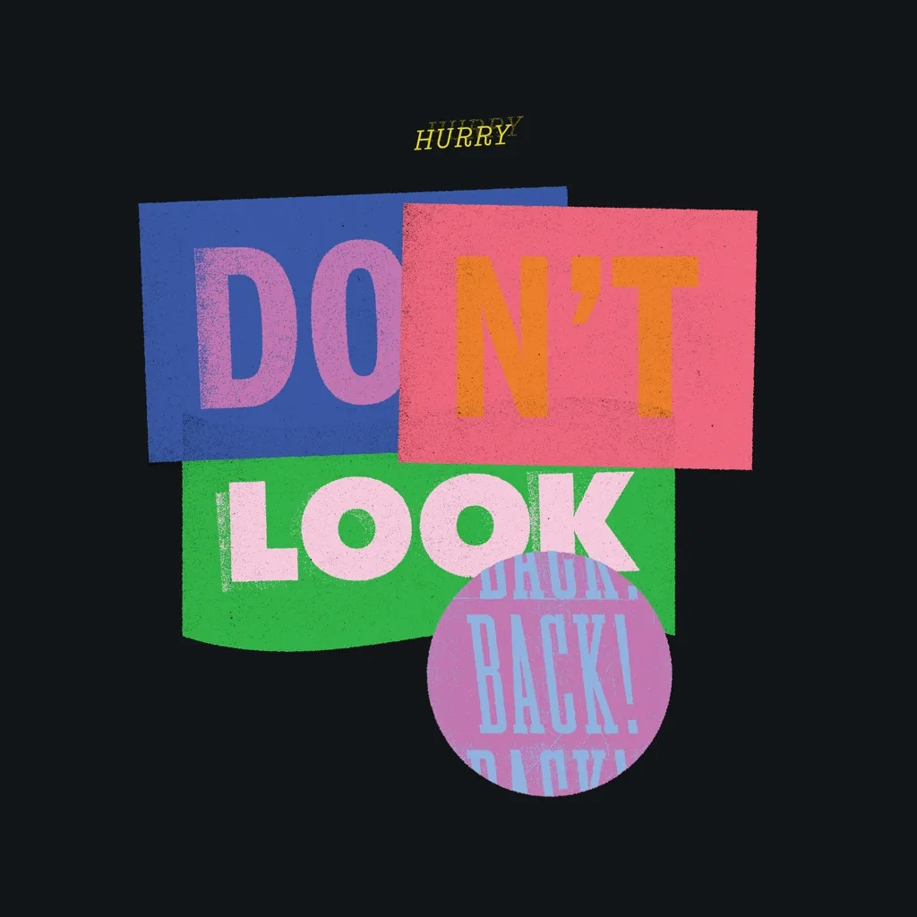 Album artwork for Don't Look Back by Hurry