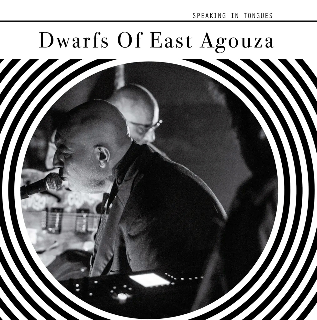 Album artwork for Speaking In Tongues by The Dwarfs Of East Agouza