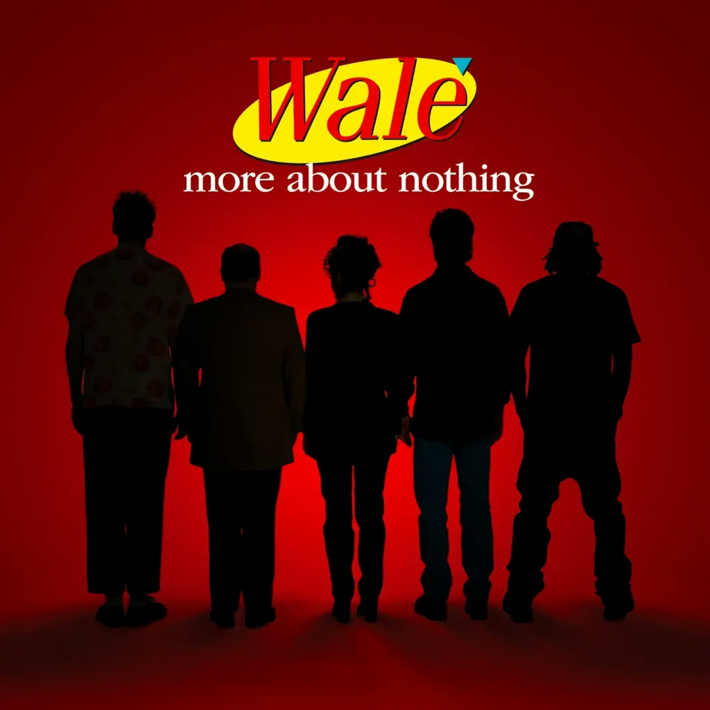 Album artwork for More About Nothing by Wale
