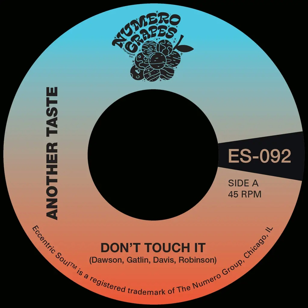 Album artwork for Don't Touch It by Another Taste, Maxx Traxx
