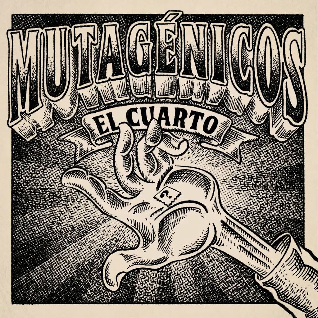 Album artwork for El Cuarto by Mutagenicos