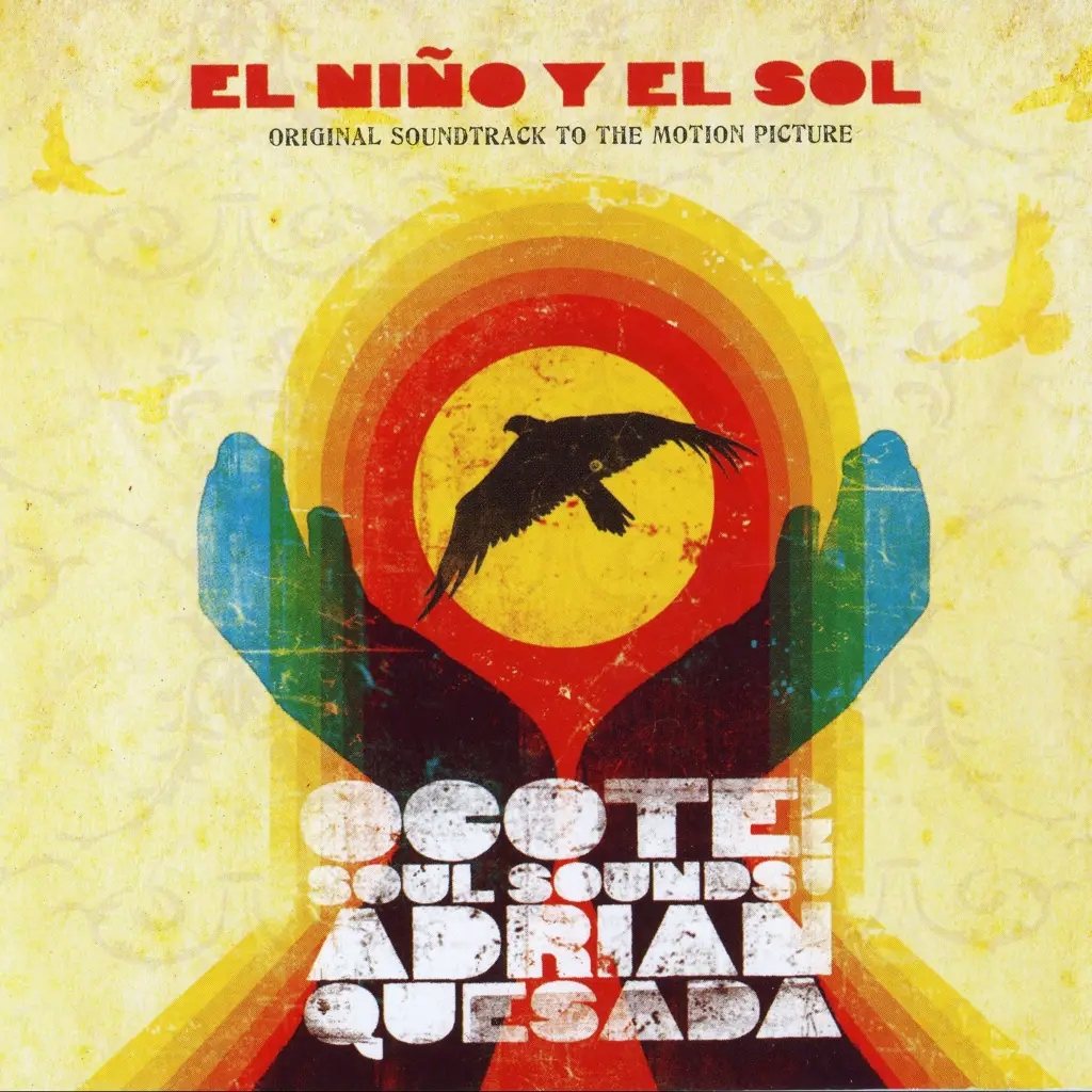 Album artwork for El Nino Y El Sol (Original Motion Picture Soundtrack) by Ocote Soul Sounds