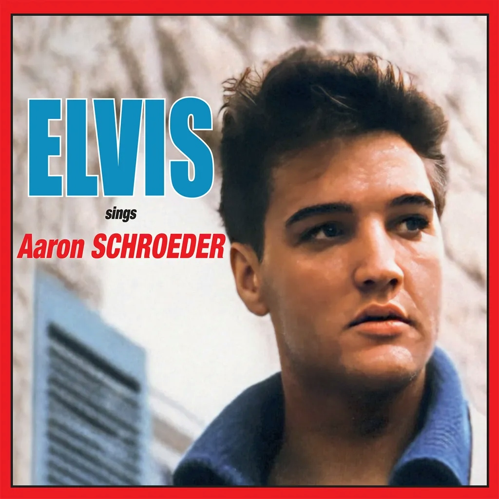Album artwork for Sings Aaron Schroeder by Elvis Presley