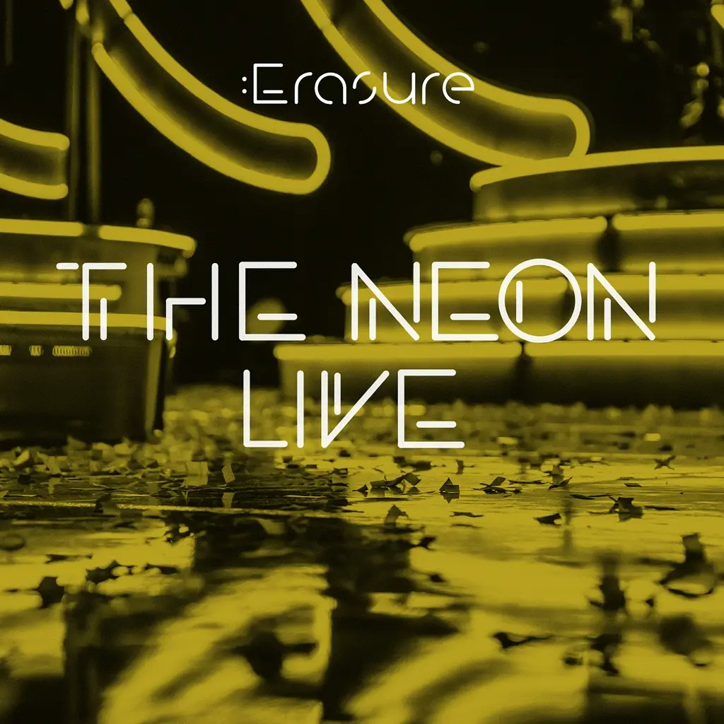 Album artwork for The Neon Live by Erasure