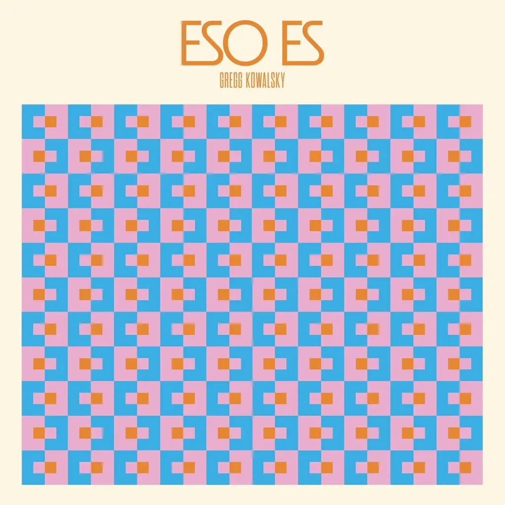 Album artwork for Eso Es  by Gregg Kowalsky