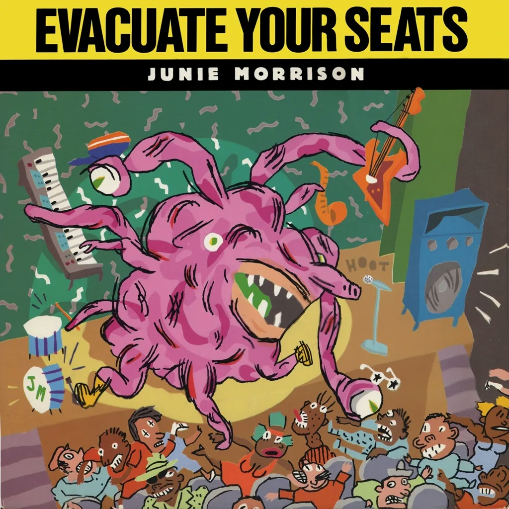 Album artwork for Evacuate Your Seats - Expanded Edition by Junie Morrison
