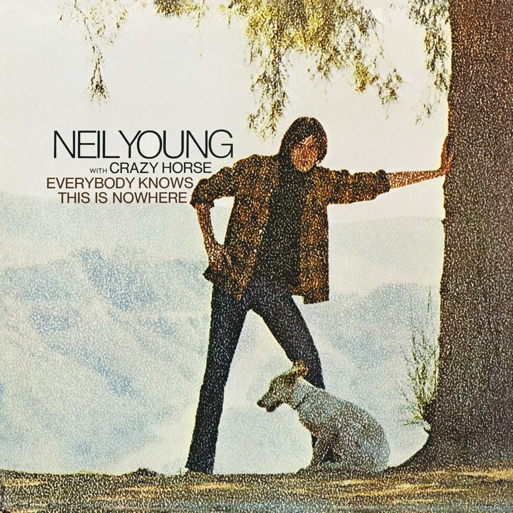 Album artwork for Everybody Knows This Is Nowhere by Neil Young