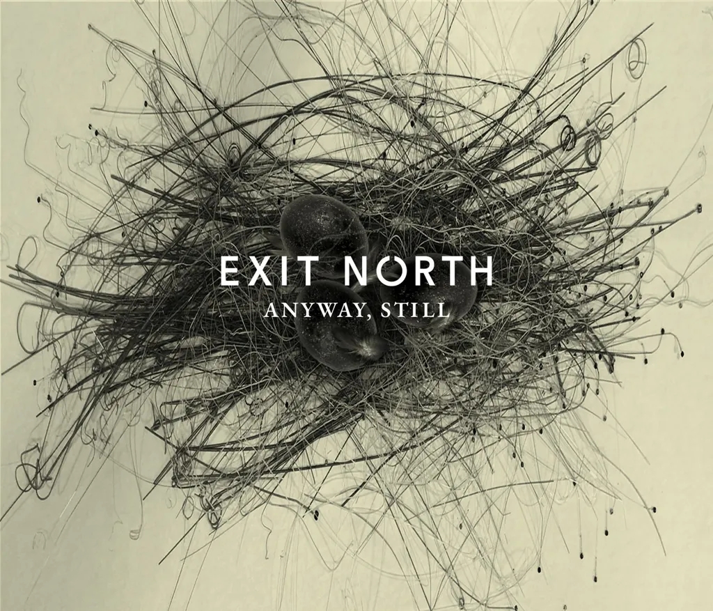 Album artwork for Anyway Still by Exit North