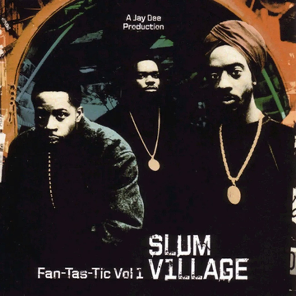 Album artwork for Fantastic Volume 1 by Slum Village