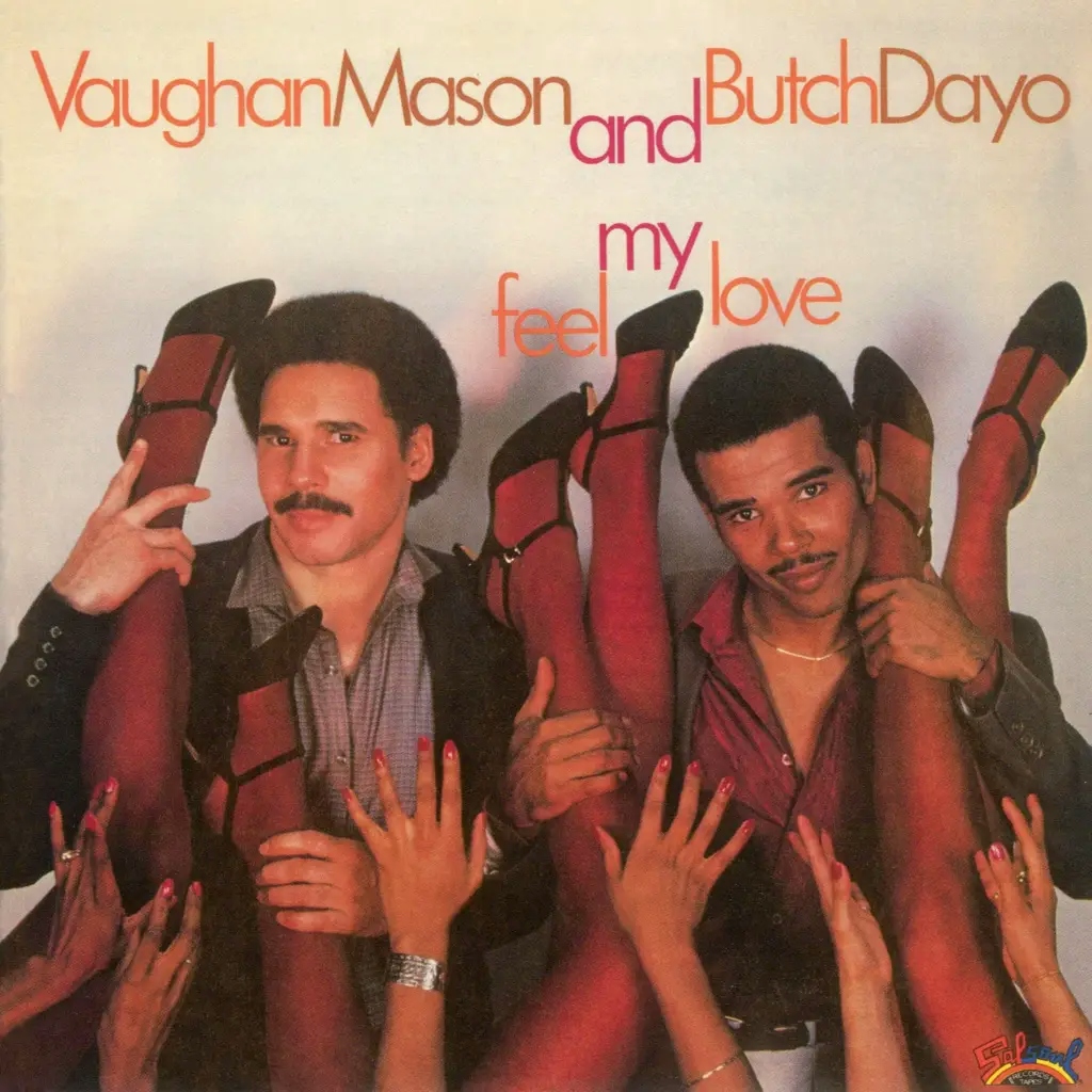 Album artwork for Feel My Love by Vaughan Mason and Butch Dayo
