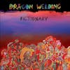 Album artwork for Fictionary by Dragon Welding