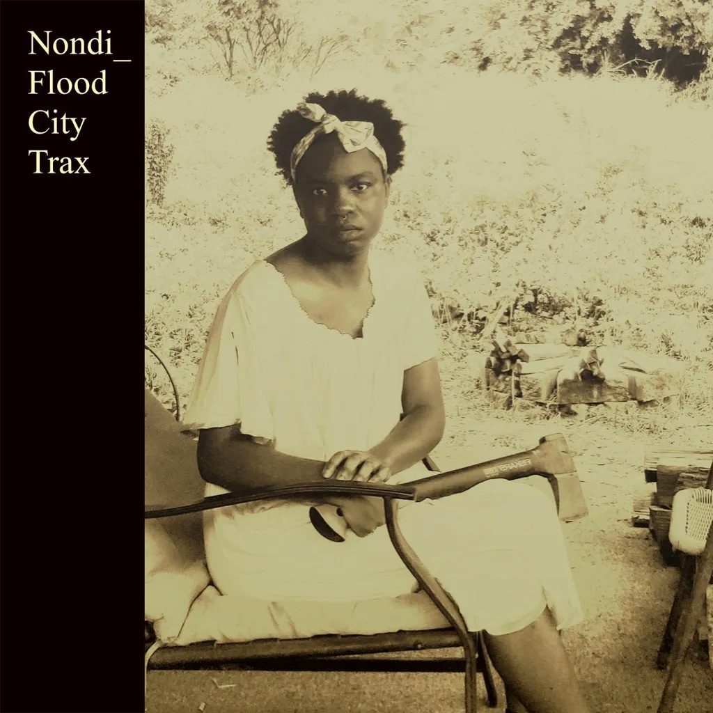 Album artwork for Flood City Trax by Nondi_
